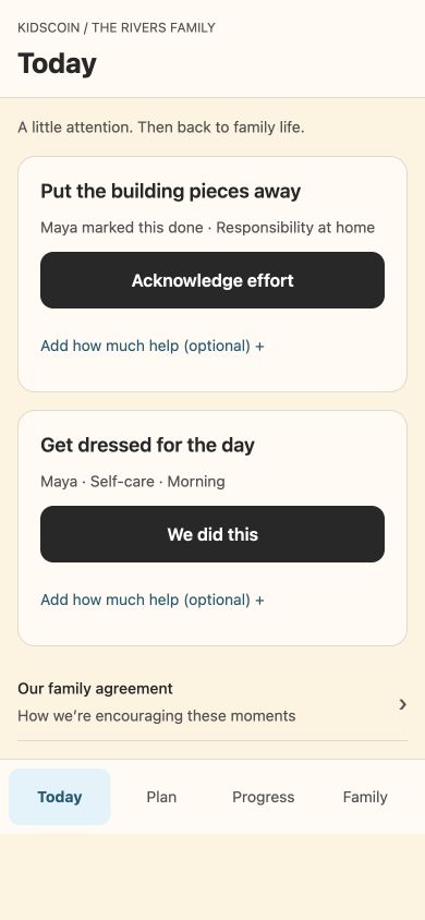 KidsCoin Today: Maya’s activities, Acknowledge effort and We did this actions, a shared family agreement, and Today, Plan, Progress, Family navigation.